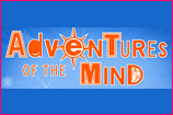 Adventures of the Mind