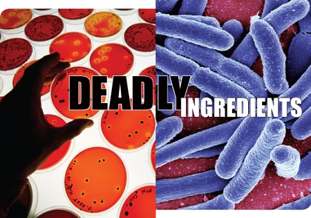 deadly ingredients
